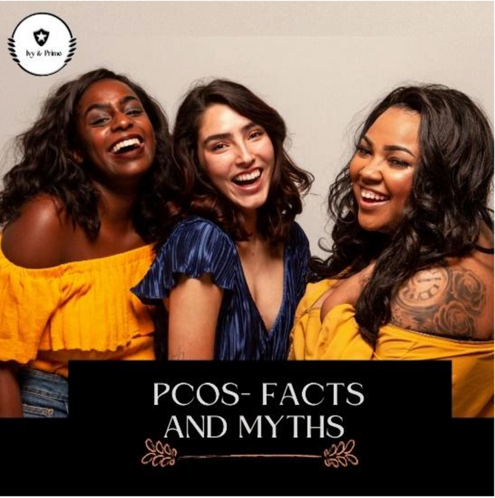 PCOS Facts and Myths