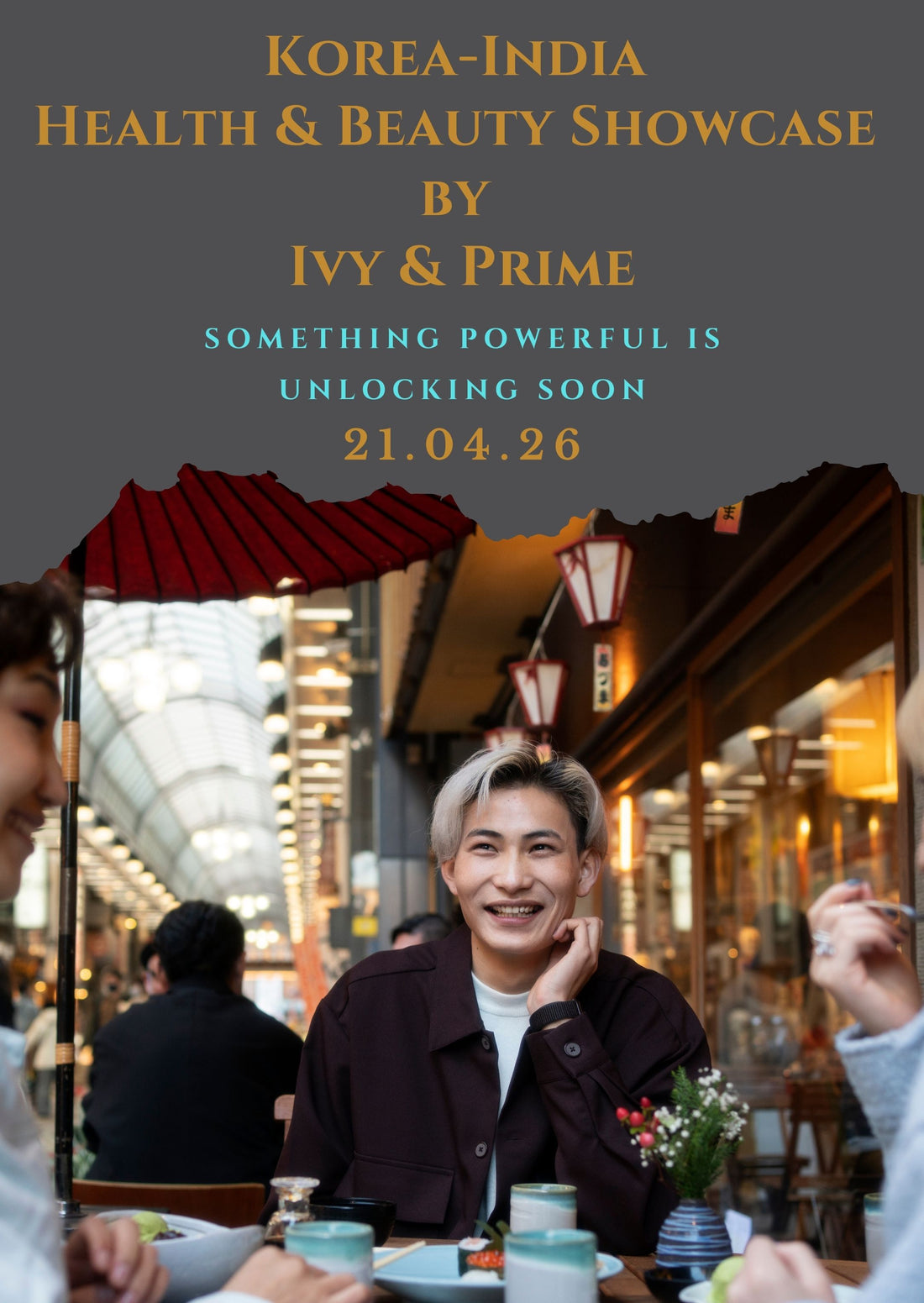 Korea - India Health and Beauty Showcase Event By Ivy & Prime - for Exhibitors